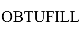 OBTUFILL trademark