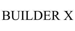 BUILDER X trademark