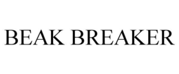 BEAK BREAKER trademark