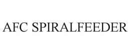 AFC SPIRALFEEDER trademark