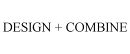 DESIGN + COMBINE trademark