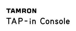 TAMRON TAP - IN CONSOLE trademark