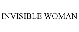 INVISIBLE WOMAN trademark
