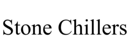 STONE CHILLERS trademark