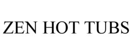 ZEN HOT TUBS trademark