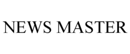 NEWS MASTER trademark
