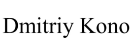 DMITRIY KONO trademark