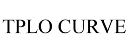 TPLO CURVE trademark