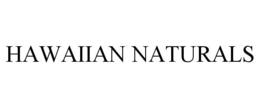 HAWAIIAN NATURALS trademark