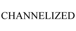 CHANNELIZED trademark