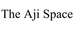 THE AJI SPACE trademark