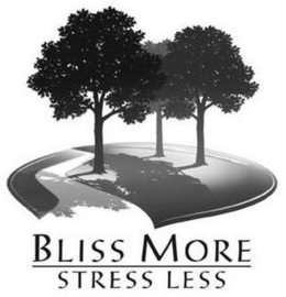 BLISS MORE STRESS LESS trademark
