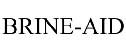 BRINE-AID trademark
