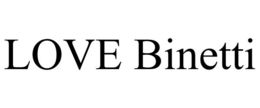 LOVE BINETTI trademark