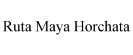 RUTA MAYA HORCHATA trademark