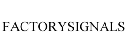 FACTORYSIGNALS trademark