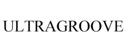 ULTRAGROOVE trademark