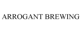 ARROGANT BREWING trademark
