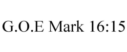 G.O.E MARK 16:15 trademark