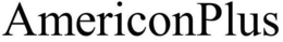 AMERICONPLUS trademark