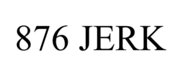876 JERK trademark