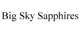 BIG SKY SAPPHIRES trademark
