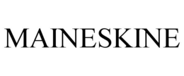 MAINESKINE trademark