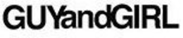 GUYANDGIRL trademark