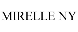 MIRELLE NY trademark