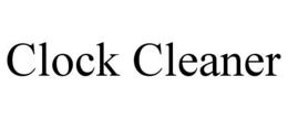CLOCK CLEANER trademark
