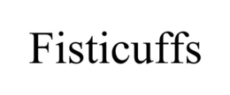 FISTICUFFS trademark