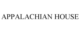 APPALACHIAN HOUSE trademark
