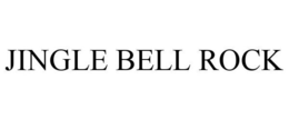 JINGLE BELL ROCK trademark