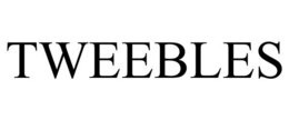 TWEEBLES trademark