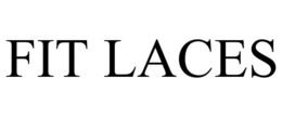 FIT LACES trademark