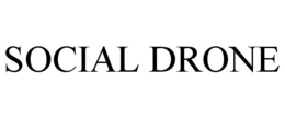 SOCIAL DRONE trademark