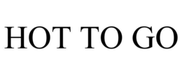 HOT TO GO trademark