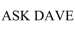 ASK DAVE trademark
