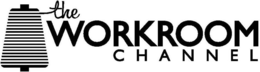 THE WORKROOM CHANNEL trademark