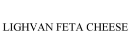 LIGHVAN FETA CHEESE trademark