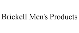 BRICKELL MEN'S PRODUCTS trademark