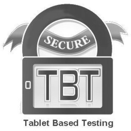 TABLET BASED TESTING TBT trademark