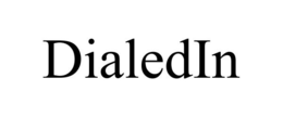 DIALEDIN trademark