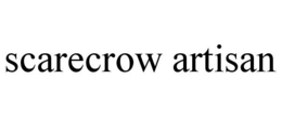 SCARECROW ARTISAN trademark