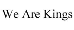 WE ARE KINGS trademark