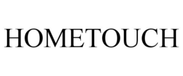 HOMETOUCH trademark