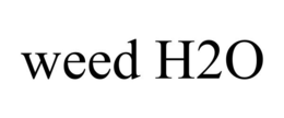 WEED H2O trademark