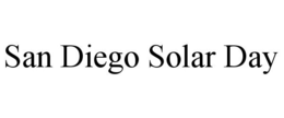 SAN DIEGO SOLAR DAY trademark