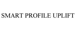 SMART PROFILE UPLIFT trademark