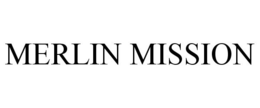 MERLIN MISSION trademark